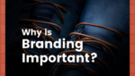 Why is branding important
